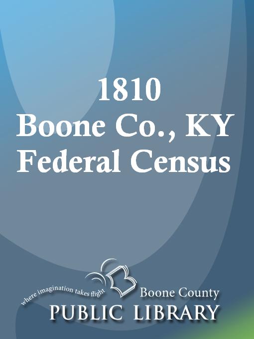Title details for 1810 Boone Co., KY Federal Census by Margaret Whitehead - Available